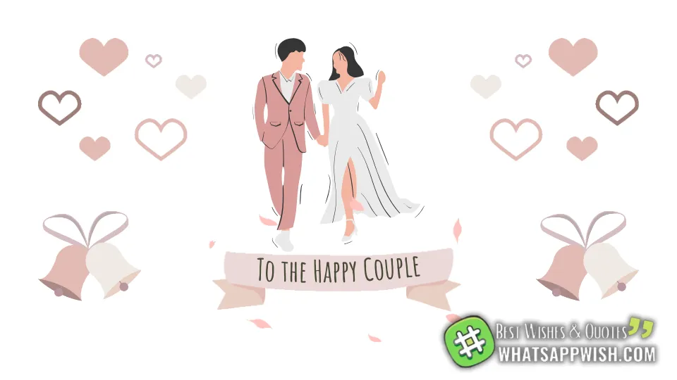 Wedding Wishes Quotes to Express Your Feelings on the Big Day